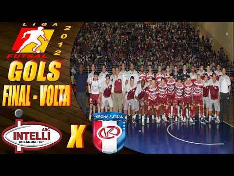 INTELLLI CAMPEÃ! Gols Intelli/Orlândia X Joinville | FINAL | Jogo de Volta | Liga Futsal 2012