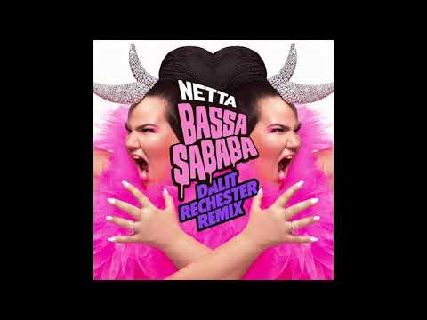NETTA - "Bassa Sababa" (Dalit Rechester Remix)