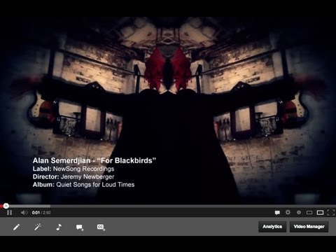 Alan Semerdjian - For Blackbirds