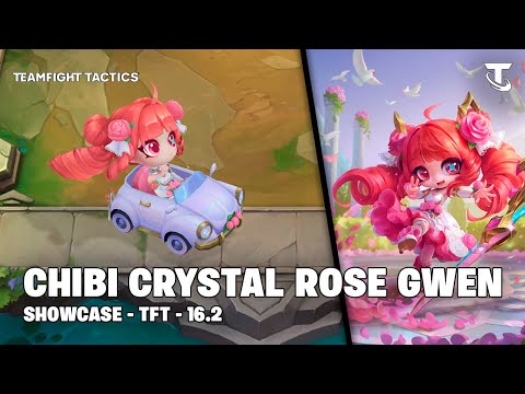 DRIVE A CAR!!! CHIBI CRYSTAL ROSE GWEN - SHOWCASE | TFT 16.2