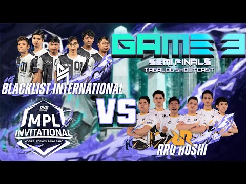 TAGALOG GAME 3 RRQ HOSHI VS BLCK INTERNATIONAL MPL INVITATIONAL 2021