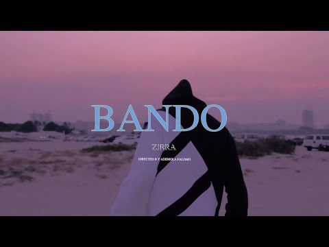 Zirra - Bando (Official Video Clip)