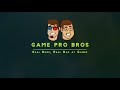 Game Pro Bros