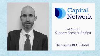 capital-network-s-ed-stacey-on-bos-global-s-huge-potential-growth-15-05-2017