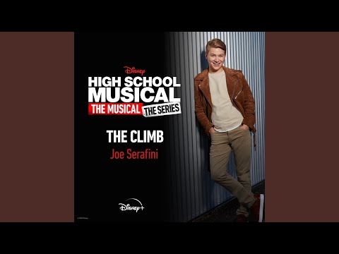 The Climb (From "High School Musical: The Musical: The Series (Season 2)")