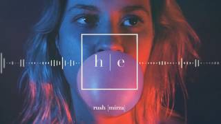 MIRZA - Rush [Prod. Laughty]