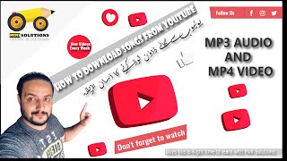 How to download Songs Audio MP3 and Video MP4 songs