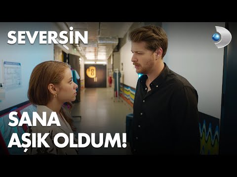 Sana aşık oldum! Seversin 11. Bölüm
