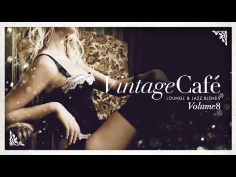 Vintage Café Vol 8  - Full Album