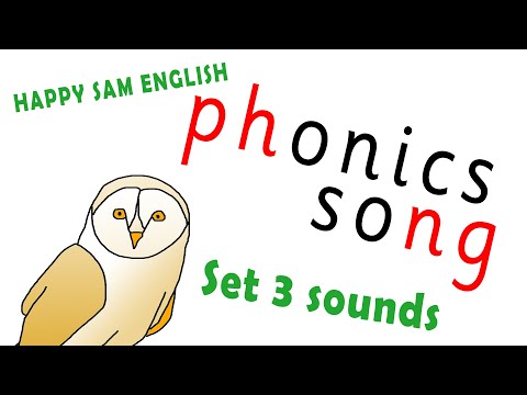 Phonics Song - Set 3 Sounds