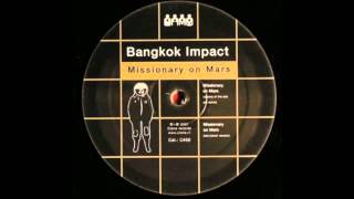 Bangkok Impact - Missionary On Mars (Red Planet Version) [Clone, 2007]