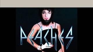 peaches i u she dj sensible