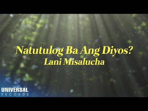 Lani Misalucha - Natutulog Ba Ang Diyos? (Official Lyric Video)