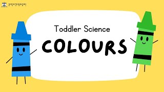 Toddler Science - Colours