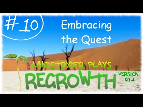 Embracing the Quest - Landstryder Plays the HQM modpack Regrowth e10