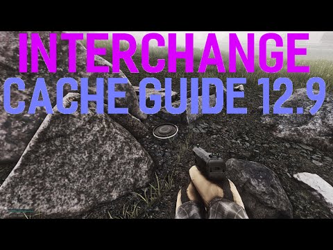 Hidden Cache Guide Interchange 12.9 (Escape from Tarkov)