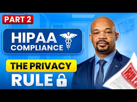 100% Free HIPAA Training With Certificate: The HIPAA Privacy Rule (2 of 5)
