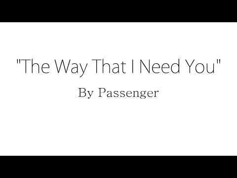 The Way That I Need You video