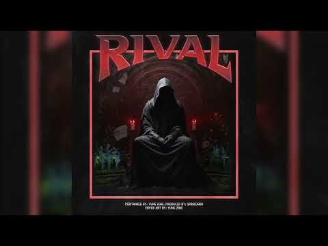 509 $ICARIO & YUNG ZIME - RIVAL
