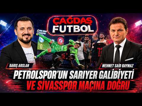 PETROLSPOR’UN SARIYER GALİBİYETİ VE SİVASSPOR MAÇINA DOĞRU #canlı
