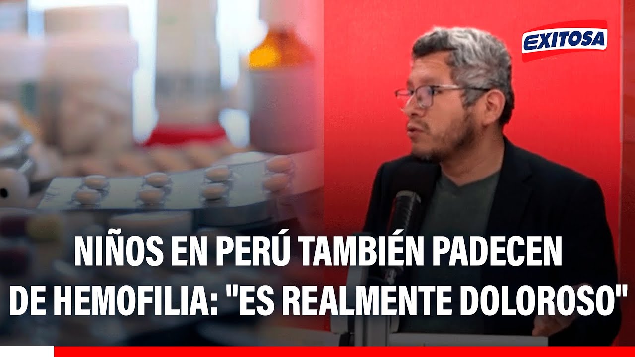 🔴🔵 Niños en Perú también sufren de hemofilia y no cuentan con medicamento: "Es realmente doloroso"