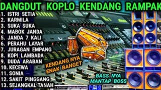 Download lagu DANGDUT KOPLO KENDANG RAMPAK - ISTRI SETIA - KARMILA - MABUK JANDA mp3 Download lagu DANGDUT KOPLO KENDANG RAMPAK - ISTRI SETIA - KARMILA - MABUK JANDA mp3