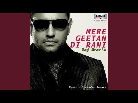 Mere Geetan Di Rani