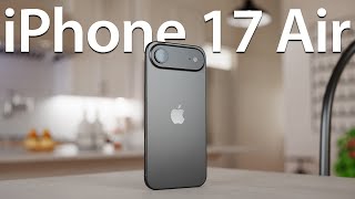 Introducing The iPhone 17 Air