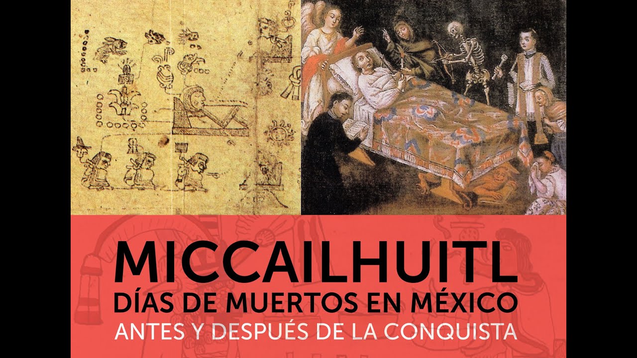 "Miccailhuitl. Días de muertos en México antes y después de la conquista".imparte: Patrick Johansson