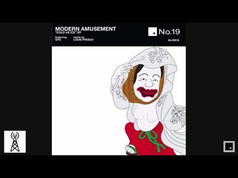 Modern Amusement feat. GPS - Real Love