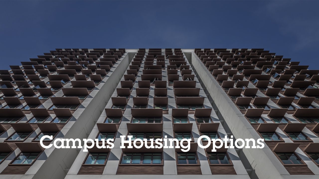 Campus Housing: Options & Admissions