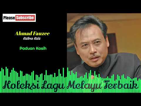 Ahmad Fauzee 💖 Azlina Aziz - Paduan  Kasih