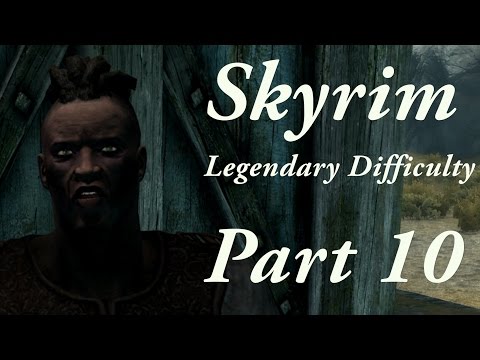 Skyrim Legendary Difficulty Story Part 10 - In My Time of Need ...and a cow