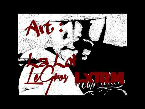 Art: La loi - LeGros & Lxtrm