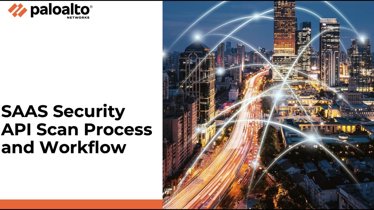 SaaS Security API - Scan Process and Workflow