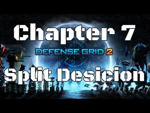 DG2 Defense Grid 2 Chapter Seven Split Desicion 4K UHD 2021