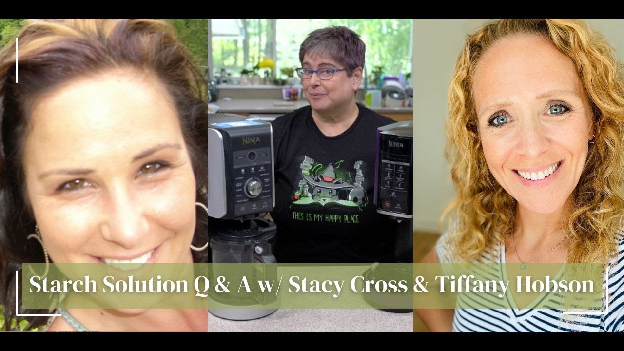 The Starch Solution Diet Q & A with Stacy Cross & Tiffany Hobson from the McDougall Program