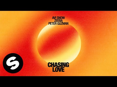 Avi Snow, Zeeba, Peter Guzman - Chasing Love (Official Audio)