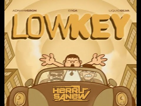 Adnan Veron, Erga, Liquid Silva - Lowkey (HerruSanew Edit)