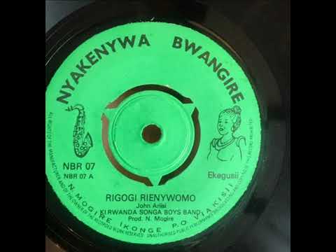 RIGOGI RIENYWOMO - Kirwanda Songa Boys Band (Ekegusii)