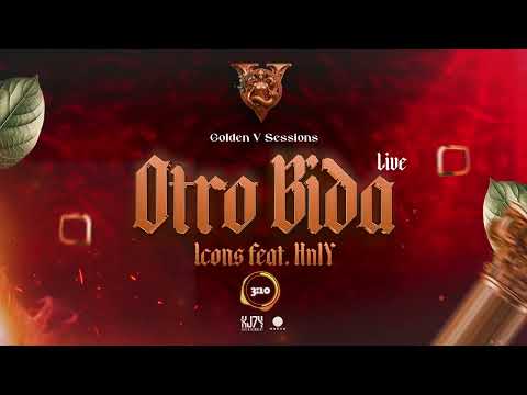 Icons - Otro Bida [Live] Ft. HnlY