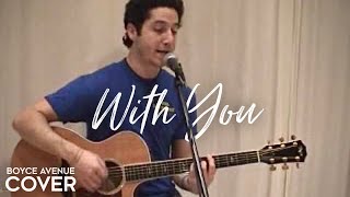 With You - Chris Brown (Boyce Avenue acoustic cover) on Spotify &amp; Apple
