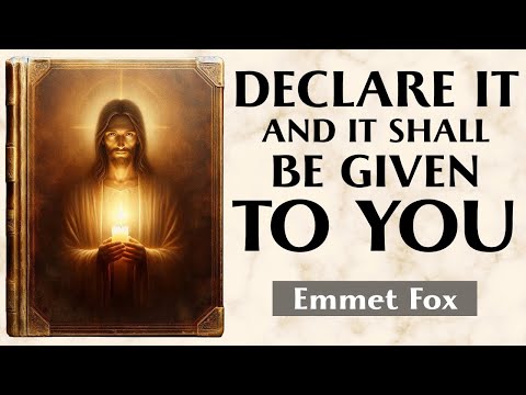 The Book of Decrees - DECREES THAT WILL TRANSFORM YOUR LIFE IN GOD - Emmet Fox