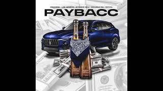 PAYBACC (feat. Promise, Lee Gasto, Stormii Blu, Double RG & Royal)