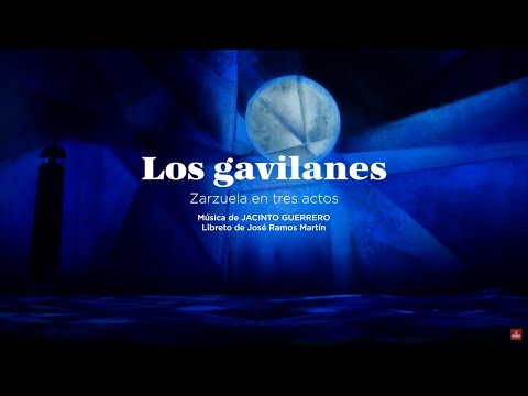 [Tráiler] Los gavilanes | Teatro de la Zarzuela