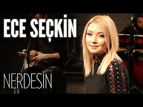 Ece Seçkin - Nerdesin (JoyTurk Akustik)