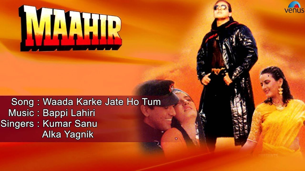 Waada Karke Jate Ho Tum Lyrics  | Maahir | Hema Malini, Govinda | Alka Yagnik, Kumar Sanu | Bappi Lahiri