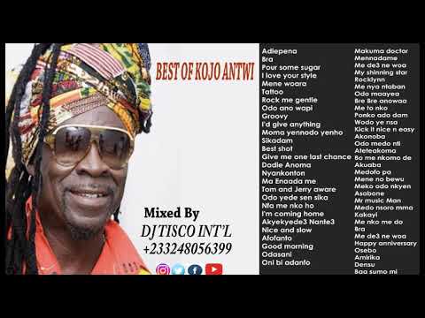 Best Of Kojo Antwi Mixed by Dj Tisco Int'l 0248056399
