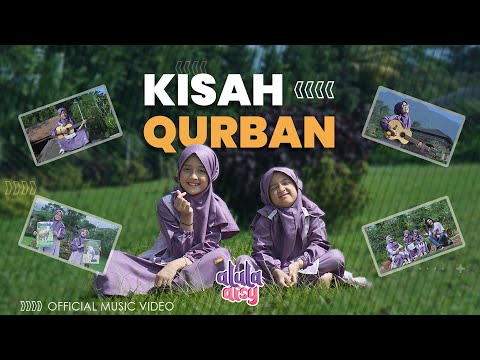 ALULA AISY - KISAH QURBAN (Official MV)