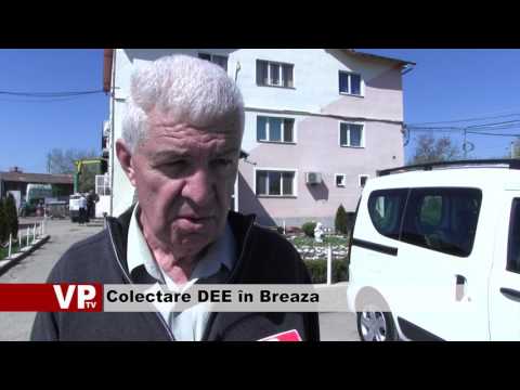 Colectare DEE în Breaza